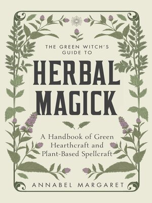 cover image of The Green Witch's Guide to Herbal Magick
